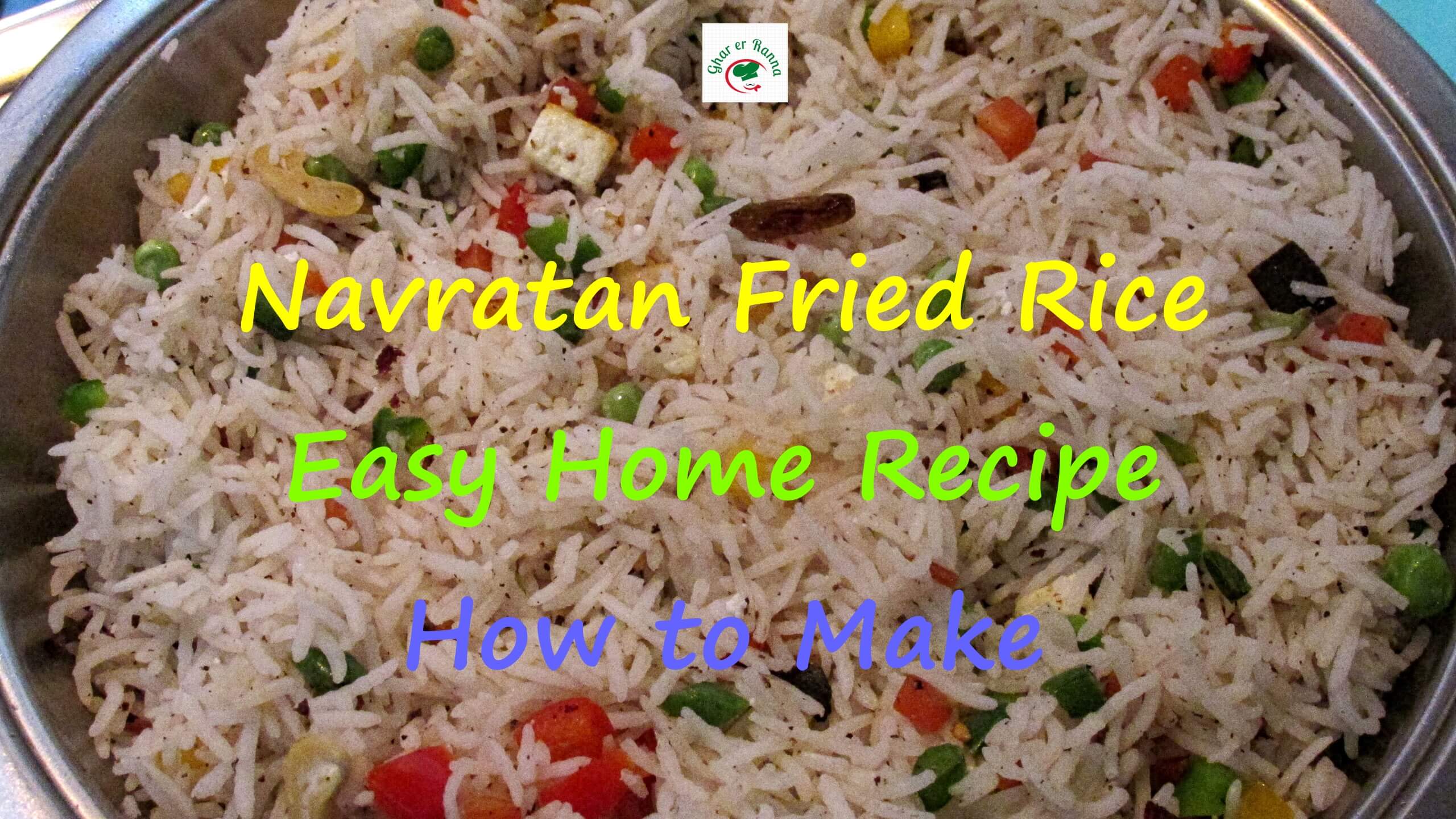 Navratan Fried Rice - Easy Home Recipe - Bengali Style